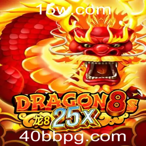 Explorando o Mundo de Dragon8s25x: Guia Completo e Atualizado