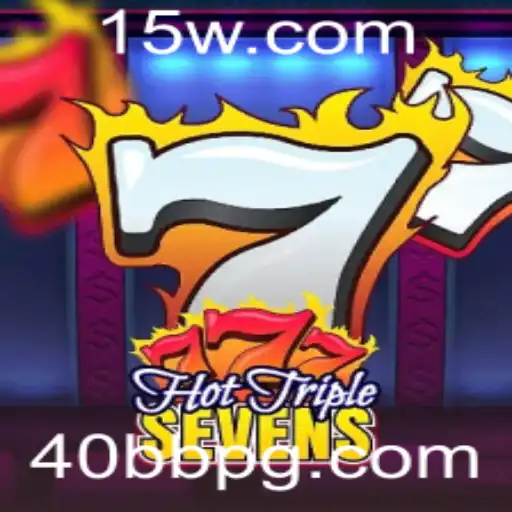 Descubra o Fascinante Mundo de HotTripleSevens e a Estratégia 40BB