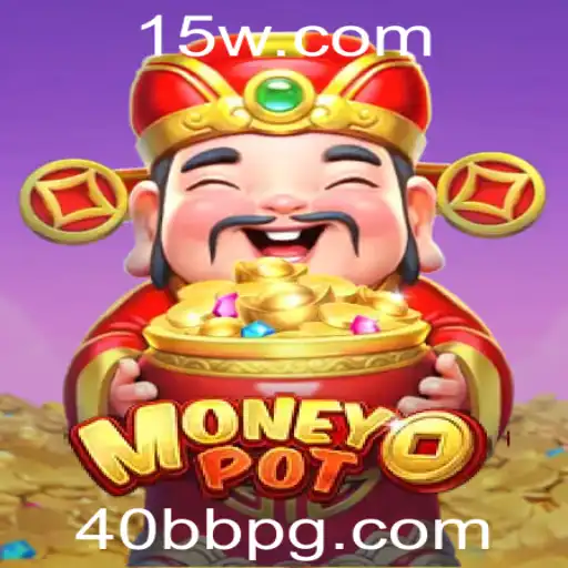 Descubra o Fascinante Mundo de MoneyPot e as Estratégias com 40BB